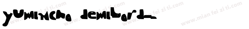 yumincho demibord字体转换